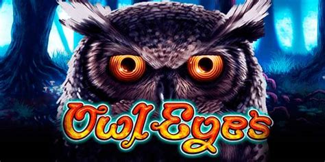 owl eyes slot|Owl Eyes Slot .